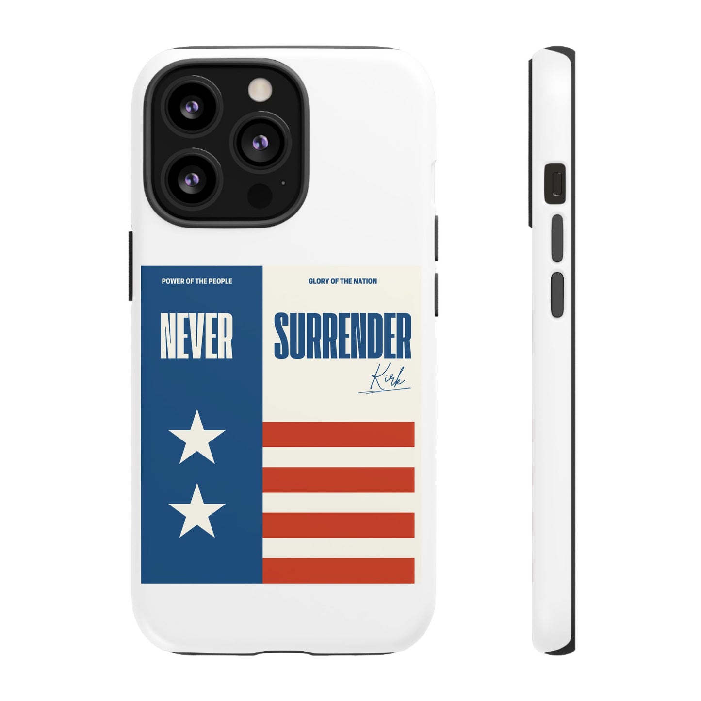 Never Surrender Case White