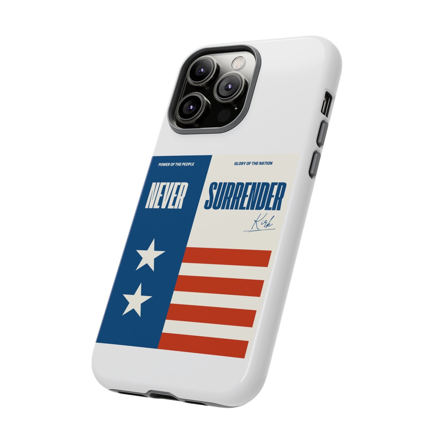 Never Surrender Case White