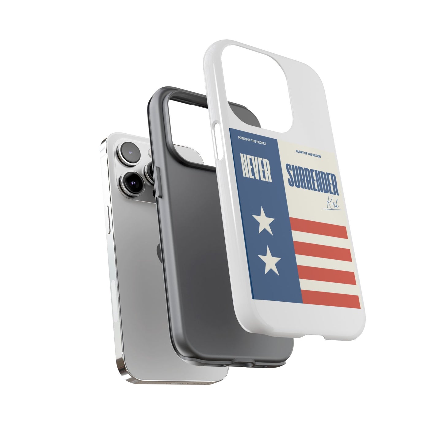 Never Surrender Case White