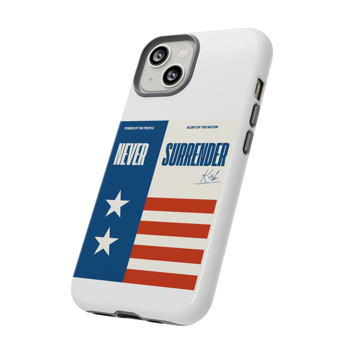 Never Surrender Case White