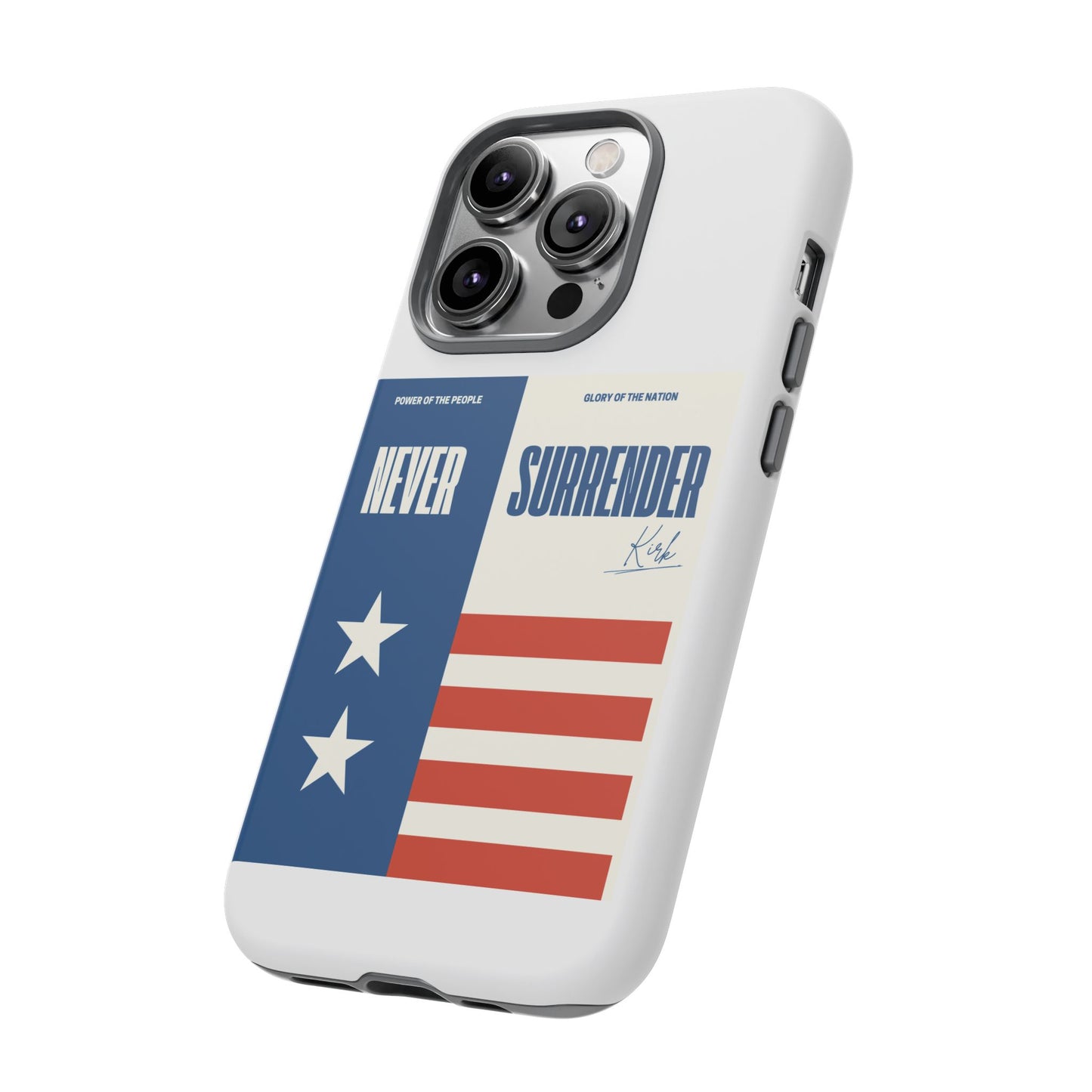 Never Surrender Case White