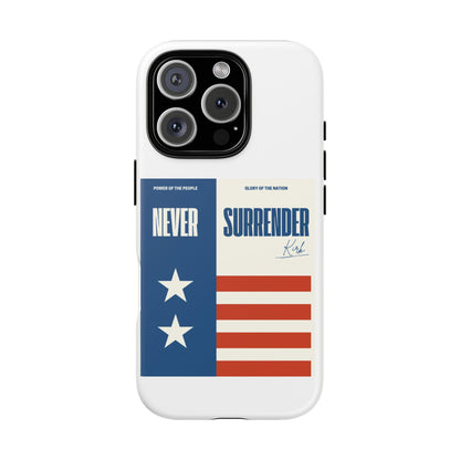 Never Surrender Case White