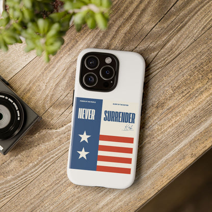 Never Surrender Case White