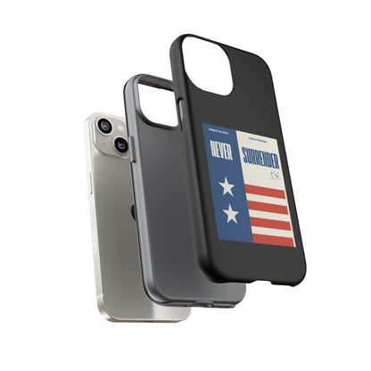 Never Surrender Case Black