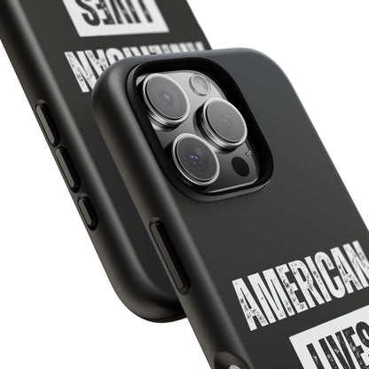American Lives Matter Case Black