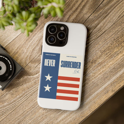 Never Surrender Case White