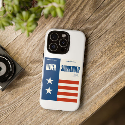 Never Surrender Case White