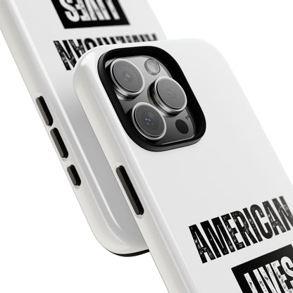 American Lives Matter Case White