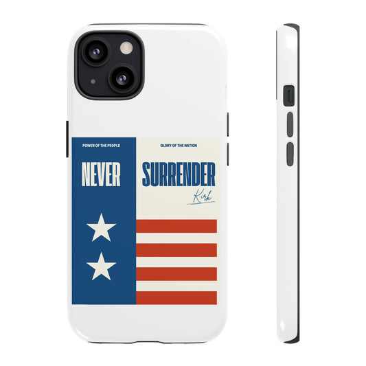 Never Surrender Case White