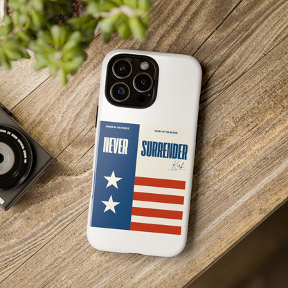 Never Surrender Case White