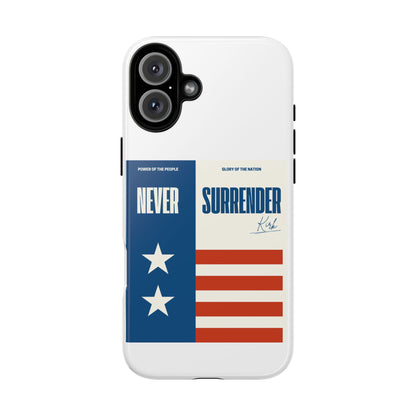 Never Surrender Case White