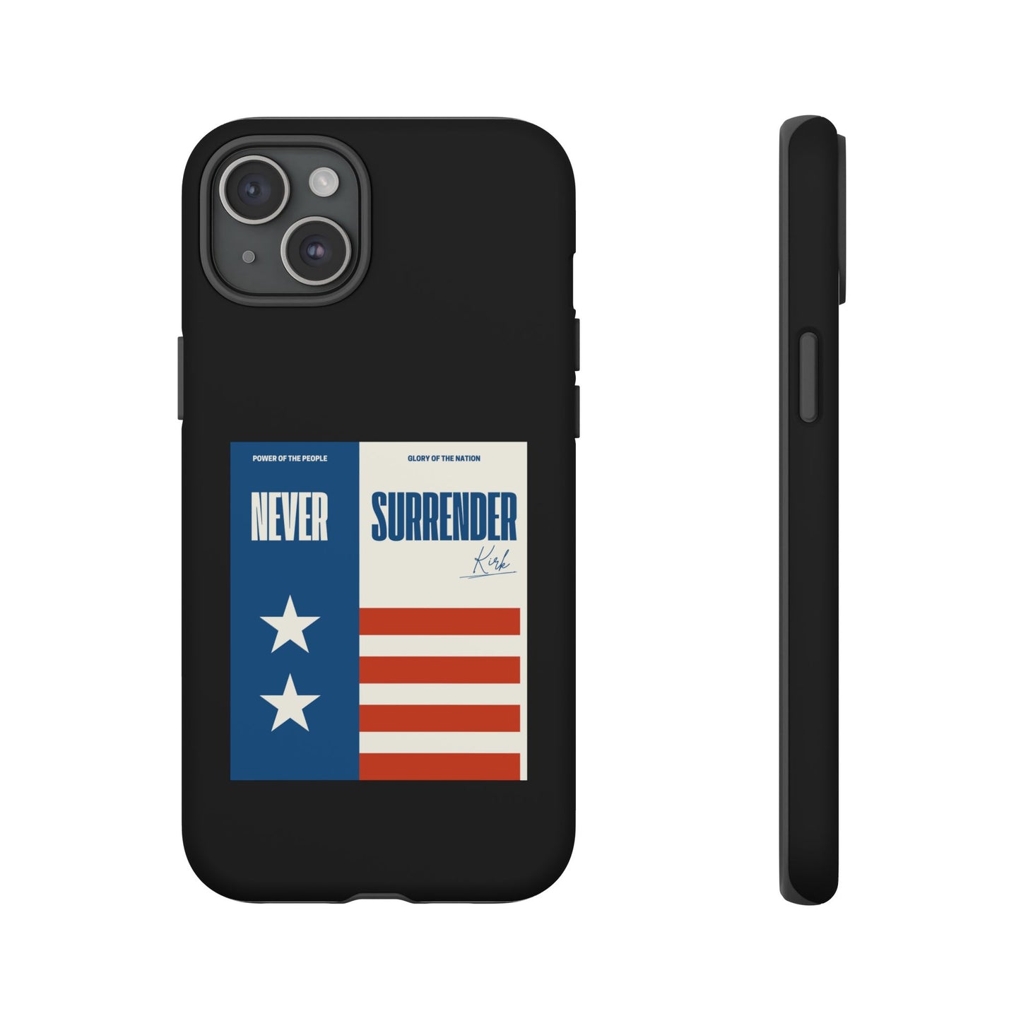 Never Surrender Case Black