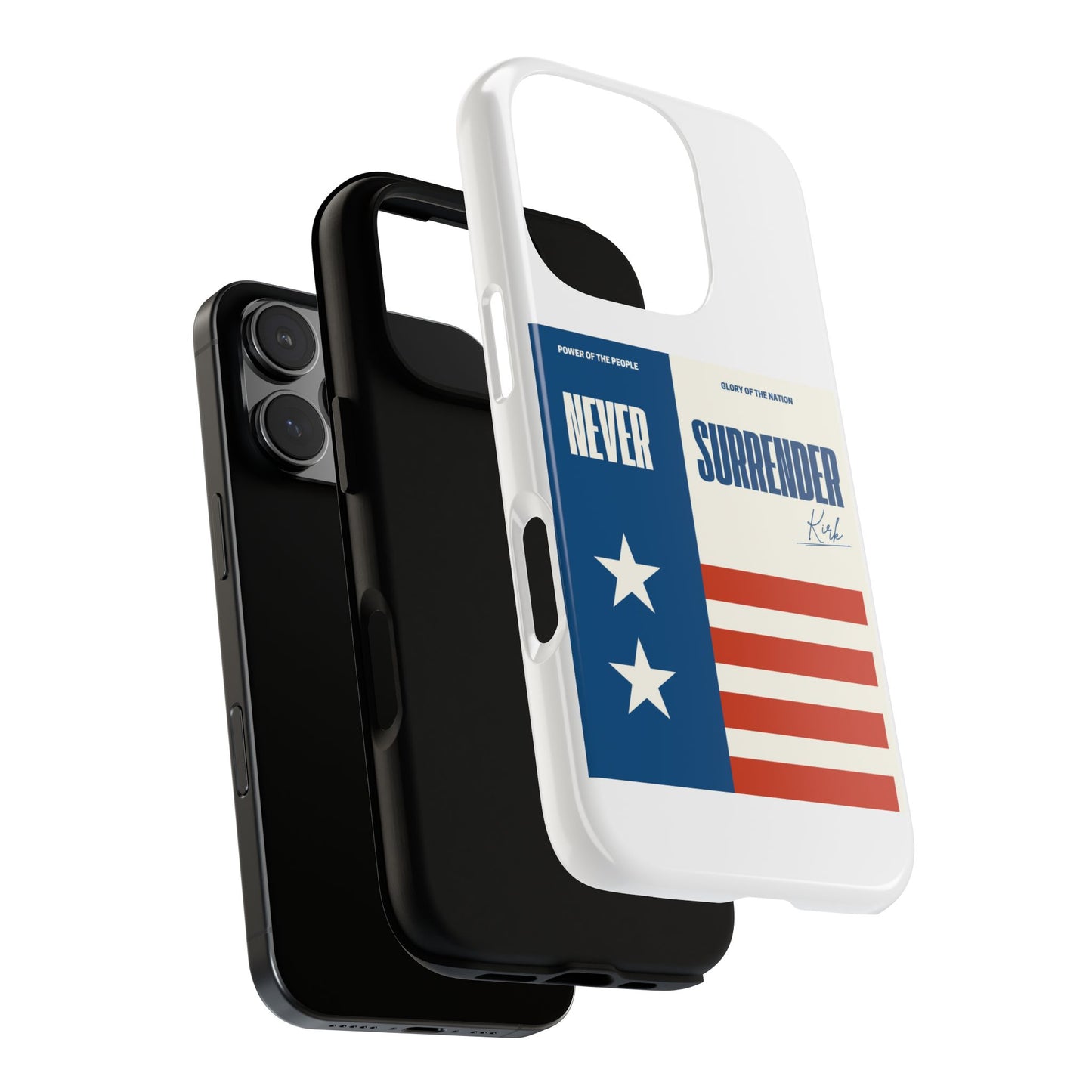 Never Surrender Case White
