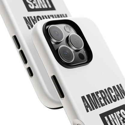 American Lives Matter Case White